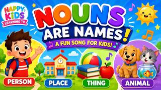Nouns Are Names! | Person, Place, Thing & Animal | Fun Grammar Song for Kids 🎵 #english