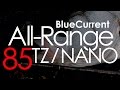 BlueCurrent  All-Range 85TZ/NANO キャスト＆実釣解説動画