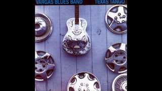 Watch Vargas Blues Band Love Aint Got Nowhere To Go video