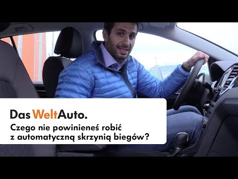 Poradnik Das WeltAuto: Czego nie powinieneś robić z automatyczną skrzynią biegów?