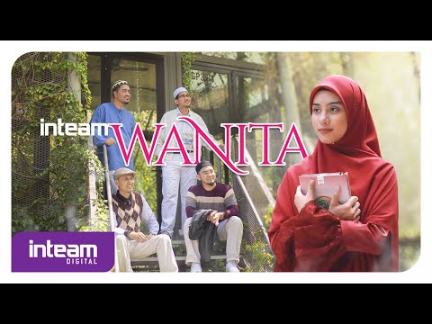 Inteam • Wanita (Official Music Video)