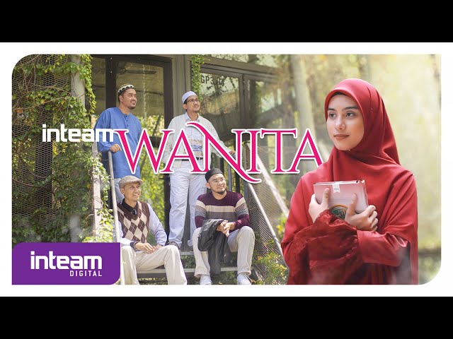 Inteam • Wanita (Official Music Video) class=