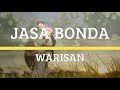 Warisan - Jasa Bonda (Lirik)