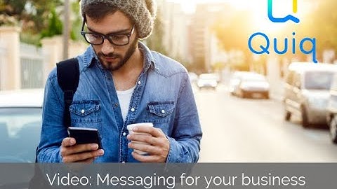 Quiq: Messaging for Business (2.5 min) | Quiq
