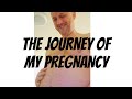 The journey of my pregnancy