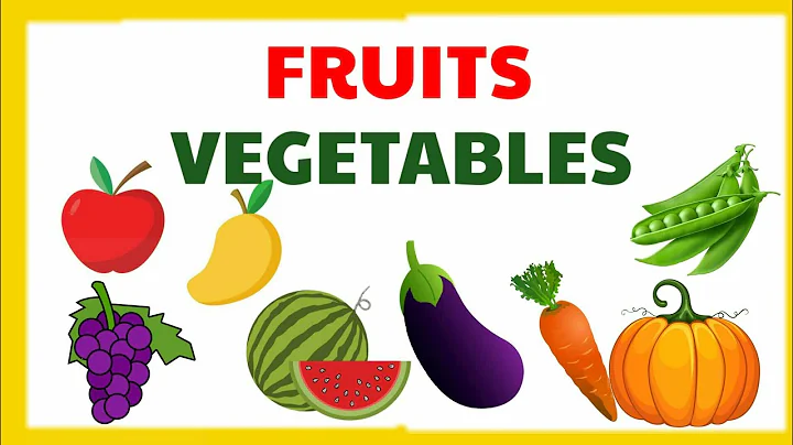 Fruits and vegetables | Vegetables names | Fruits name | Vegetables and fruits |Vegetables for kids - DayDayNews