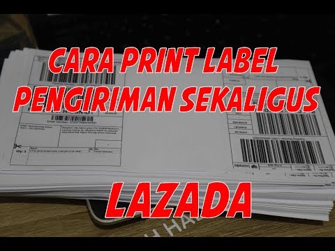 CARA PRINT SEKALIGUS LABEL PENGIRIMAN LAZADA