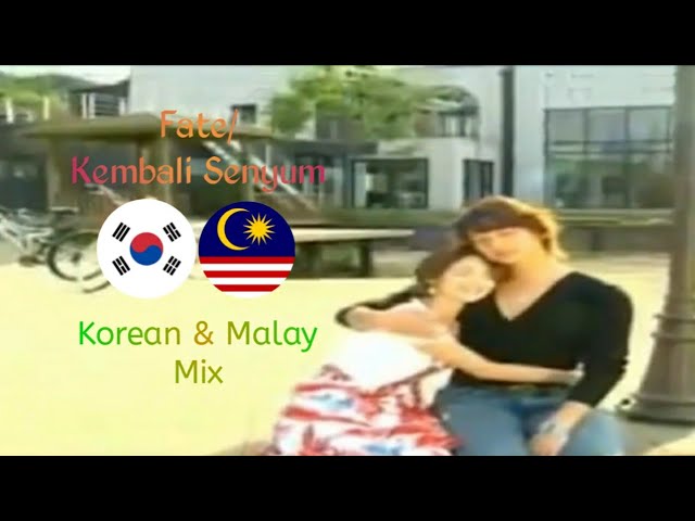 Full House OST | Fate/Kembali Senyum | Korean u0026 Malay Mix class=