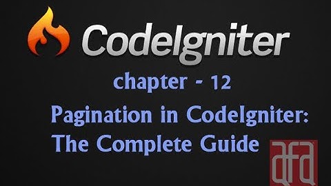 CI-Chapter 12- Pagination in CodeIgniter: The Complete Guide