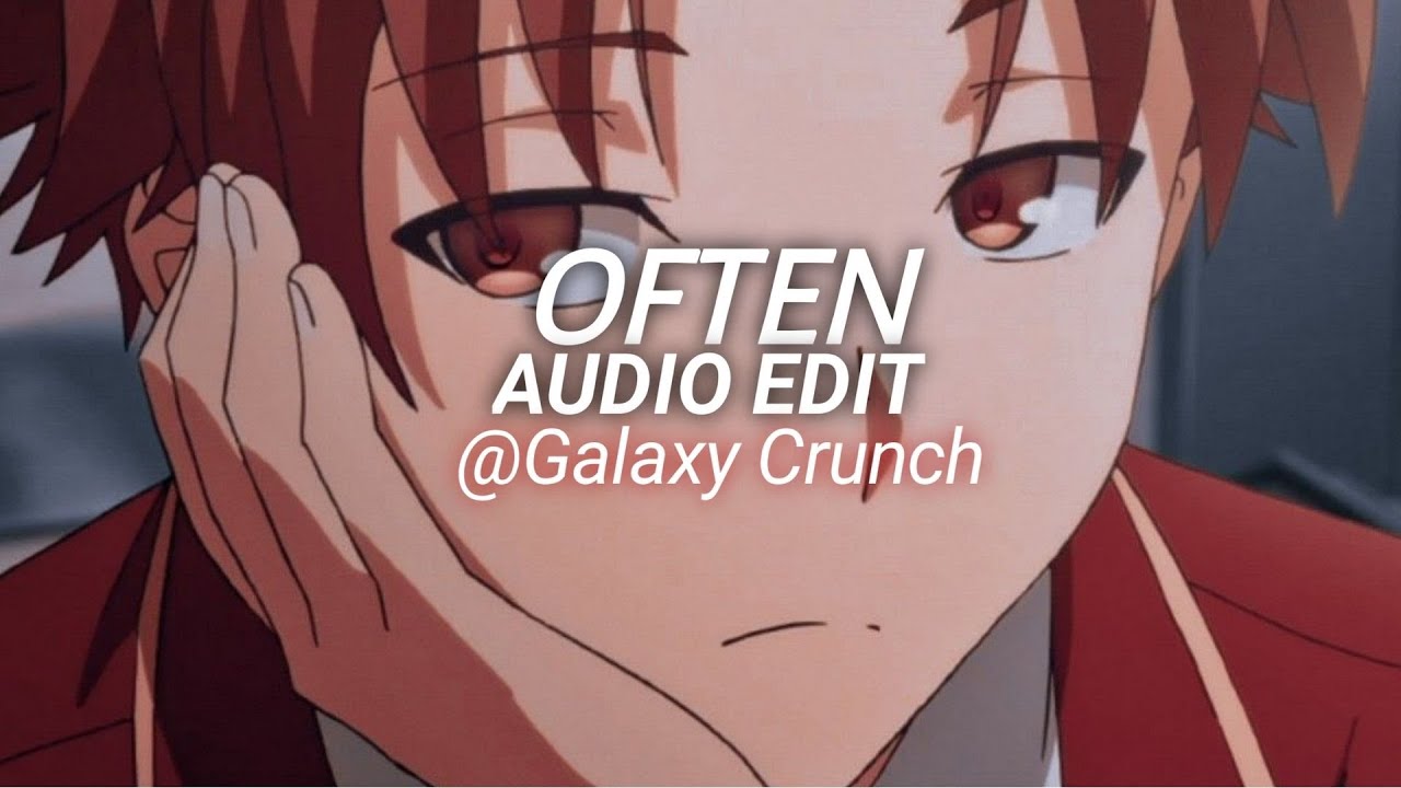 often (kygo remix) - the weeknd [edit audio]