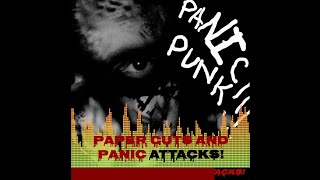 Paper Cuts and Panic Attacks! – Official Lyric Video