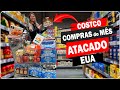 PRIMEIRAS COMPRAS do MÊS no ATACADO nos ESTADOS UNIDOS | É ABSURDO PREÇOS e QUALIDADE dos PRODUTOS