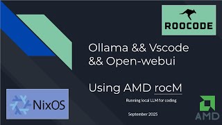 ollama vscode roo-code basics on Linux NixOS with AMD ROCM ( September 2025 )