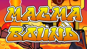 Magma Bound by ScorchVX (Insane Demon) 100% (All Coins)