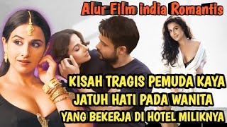 KISAH CINTA YANG HARUSNYA TIDAK TERJADI | Alur film india romantis sedih HAMARI ADHURI KAHANI