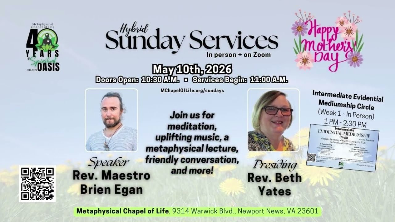 "Honoring our Mothers" - Maestro Rev. Brien Egan | Metaphysical Chapel of Life - Newport News VA