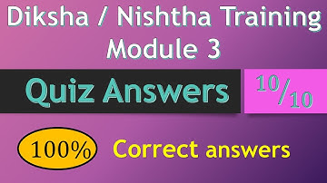 Diksha training Module 3 answers in English / Nishtha training module 3 Answers in English