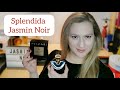 Splendida Jasmin Noir Bvlgari. Review