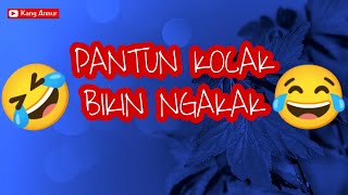 Pantun Kocak Bikin Ngakak | Pantun Gokil | Gokil Abis