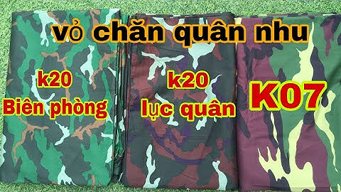3 Mẫu vỏ chăn rằn ri ( k20 lục quân ,k20 biên phòng, k07)