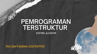 Trio sakti ardika_2257051012_C_Tugas Petruk sorting algoritm