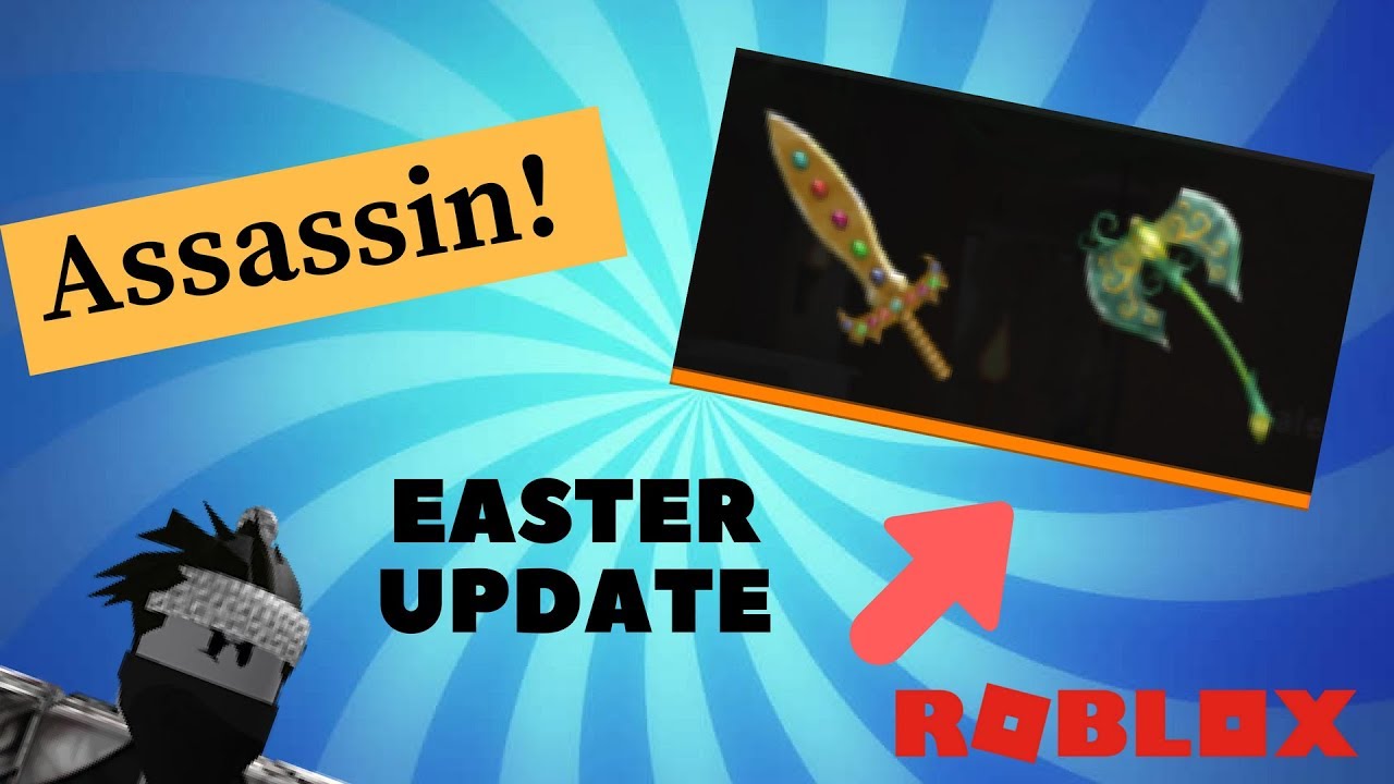 ROBLOX ASSASSIN EASTER UPDATE YouTube 