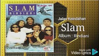 Jalan Keindahan - Slam - HD Audio Video