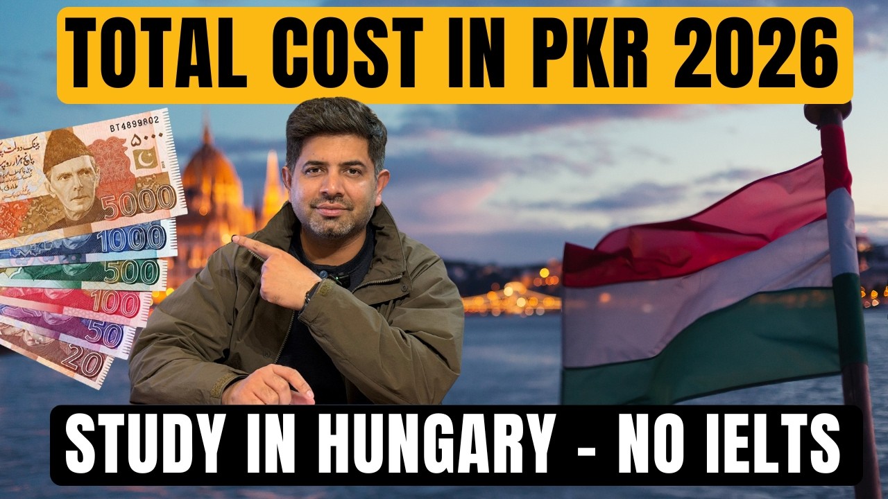 Total Cost of Study in Hungary 2026 | Hungary Study VISA without IELTS for Pakistani 2026
