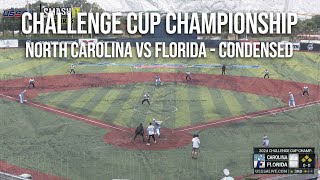 Championship - NC vs FL - 2024 Major Challenge Cup!