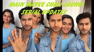 Main Maike Chali Jaungi live from sets|Namish|Srishti|Jaya|Samar