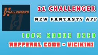 11 CHALLENGERS || LOW ENTRY FESS || 100% BONOUS USED|| screenshot 5