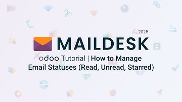 Maildesk Odoo Tutorial | How to Manage Email Statuses (Read, Unread, Starred)