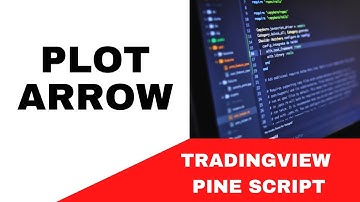 TRADINGVIEW--PINE SCRIPT : PLOT ARROW | TUTORIAL.