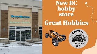 Great Hobbies New hobby shop in Kitchener Ontario