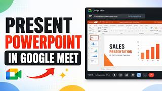 How to Present PowerPoint in Google Meet (Full Guide)