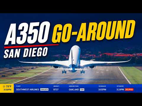 Go-Around Alert! Lufthansa A350 Aborts Landing at SAN