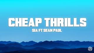 Sia  Cheap Thrills Ft Sean Paul letras