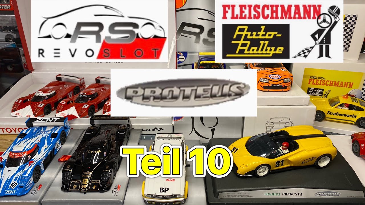 Slotcars aus aller Welt - Teil 10 - PROTEUS - RevoSlot - Slotcar-Factory - Fleischmann Auto Rallye