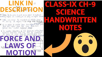 Class- 9 Science chapter-9 Force and laws of motion handwritten Notes ||ch-9 Notes||Class ke funde