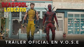 Deadpool Y Lobezno de Marvel Studios | Tráiler Oficial en V.O.S.E | HD