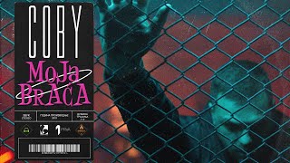 Video thumbnail of "Coby - Moja Braća"