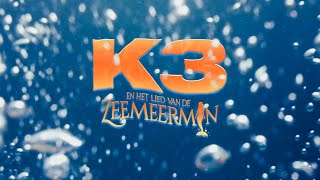 K3 en Het Lied van de Zeemeermin - Teaser
