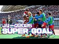 2025Jリーグスーパーゴール集 1 10節 2025Jリーグスーパーゴール集 1 10節
