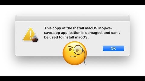 This Copy Of The Install MacOS Application Is Damaged And Can’t Be Used To Install macOS