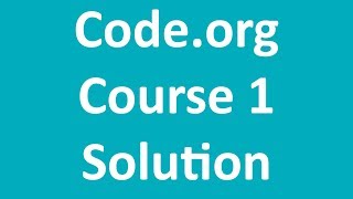 Code.org - Course 1 Solution