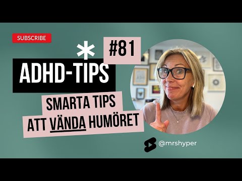 ADHD-tips #81. Smarta tips att vända humöret - video from MrsHyper