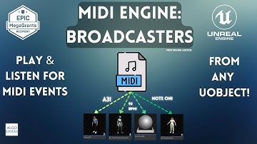 UE5 MidiEngine Broadcasters 2.0 Getting Started Tutorial