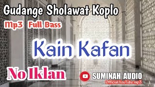 Qosidah Koplo Kain Kafan_ Miris Mendengarkanya