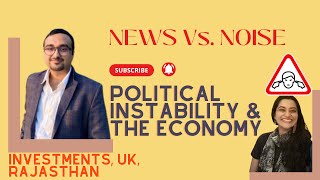 GEOPOLITICS & THE ECONOMY - A CURRENT MACRO VIEW with Karan Bhasin | NOISE Vs. NEWS