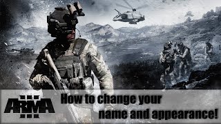 Arma 3 | How to change your name and appearance! [1080p60] [PC]
